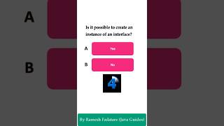 Java Quiz 23 - Is it possible to create an instance of an interface? #java #quiz