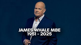 BREAKING: James Whale MBE Dies Aged 74