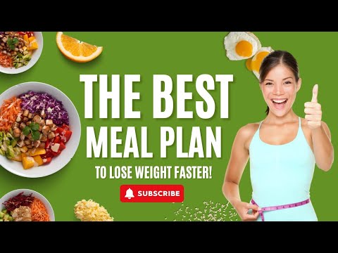The Best Meal Plan to Lose Weight Fast: Proven 7-Day Diet Plan!
