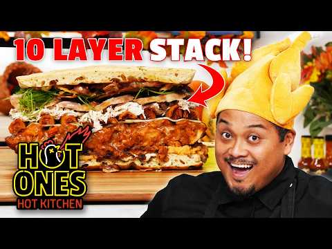 Hot Ones Thanksgiving Sandwich: 10 LOADED Layers of Leftovers | Hot Kitchen