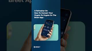 How to Convert Crypto to Crypto on The Breet App