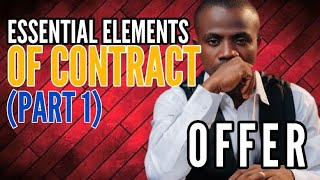 Essential Elements of a Valid Contract: Offer #viral #seo #contractlaw #onlinelecture #legalplaylist