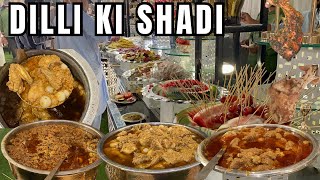 Delhi’s Grand Wedding Food | DILLI KI KHAS SHADI | Indian Grand Muslim Wedding