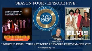 Unboxing Elvis: The Last Tour & Encore Performance VIII (books) (EAPSS04E05)