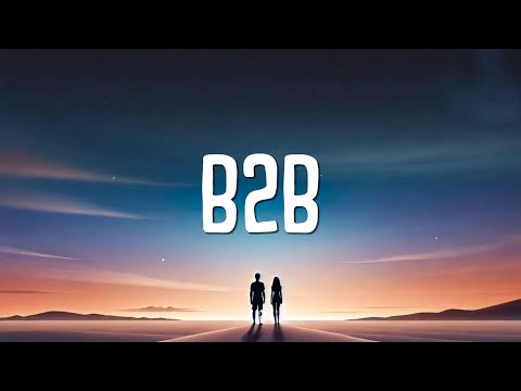 Charli xcx - B2b (Lyrics)