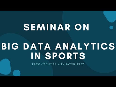 BIG DATA ANALYTICS IN SPORTS - SEMINAR DECEMBER 17TH || DATUM ACADEMY