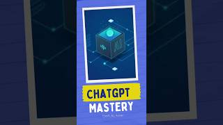 ChatGPT Mastery #aiin2025 #aiforeveryone #aiinvideos #dataanalytics #aiandapps #ai #fypシ゚viral
