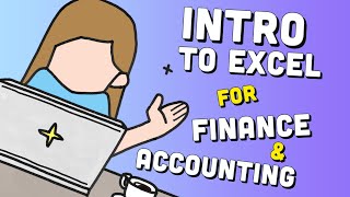 Introduction to Excel for Finance and Accounting (FREE Course)