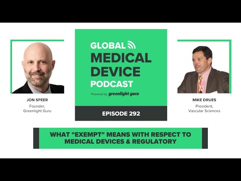 What "Exempt" Means with Respect to Medical Devices & Regulatory