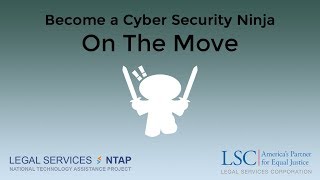 Become a Cybersecurity Ninja: On the Move