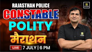 Rajasthan Police Constable 2025 | Police Constable Polity Marathon Class | Mahendra Sir