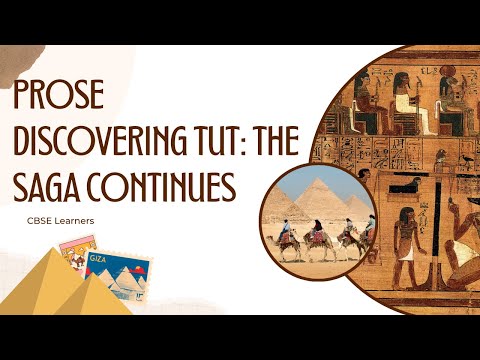 Discovering Tut: The Saga Continues 1🤯| Class 11|Line by line NCERT explanation | Hornbill CBSE Eng😎