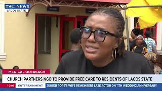Church Partners NGO To Provide Free Care To Residents Of Lagos State