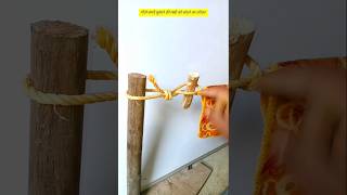 how to tie a rope for drying wet clothes#dailylifehacks #hacks #tricks #tips #knot #shorts #diy