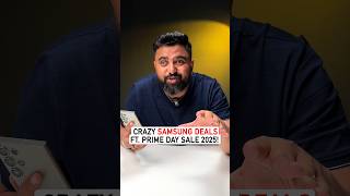 4 Crazy Samsung Deals Ft. Prime Day Sale 2025