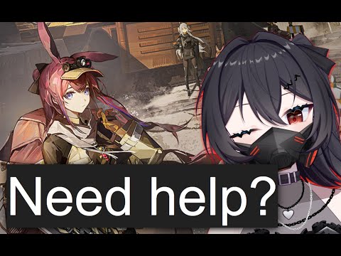 [Arknights] Need help? And/or IS Grinding