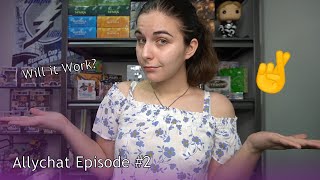 "Will it Work?" Ally Versus Camera(s) | ALLYCHAT Episode #2