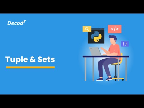 Uses of Typles & Sets in Python | FREE Course | Decodr Technologies