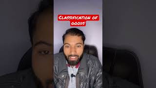 Classification of goods | economics | class 12 #cbse #class12 #board2023 #economics #macroeconomics