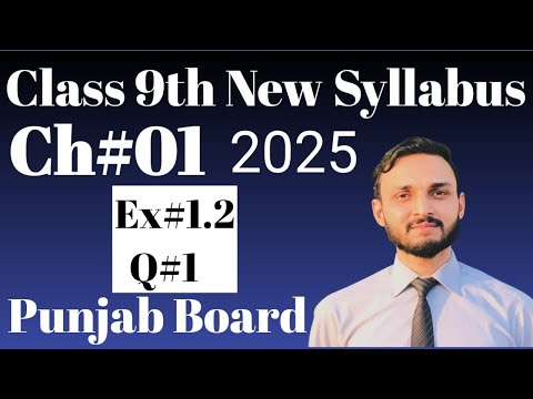 Class 9th Math New Syllabus 2025/Chapter#01/Ex#1.2/ Q#1 ||PCTB||