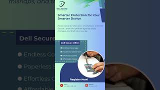 Smarter Protection for Your Smarter Device | Dell Secure Protection Plan