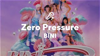 BINI, Zero Pressure (Lyrics)