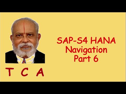 # 073 TCA on SAP-S4 HANA Navigation - Part 6