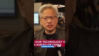 Nvidia CEO Jensen Huang  US Risks Losing Global AI Leadership if China's Tech Stack Wins!