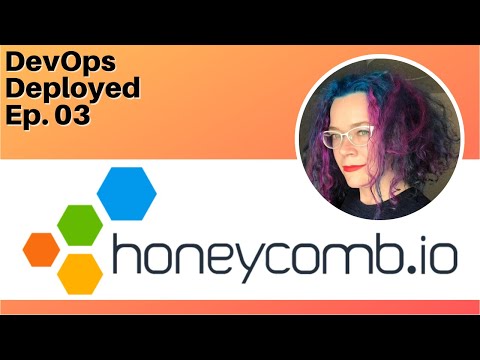 Building a Platform to Wrangle Distributed Systems with Charity Majors [DevOps Deployed Ep. 03]