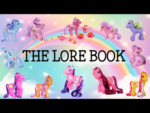 The G3 MLP Lore Book: Characters (Part Twelve)