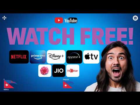 Free Netflix, Hotstar, Prime & More! Watch OTT for Free in Nepal 🇳🇵 | फ्रीमा हेर्नुहोस्