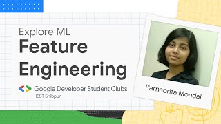 Feature Engineering | Explore ML GDSC IIEST