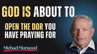 HOW GOD IS ABOUT TO OPEN THE DOOR YOU’VE BEEN PRAYING FOR - CHRISTIAN MOTIVATION