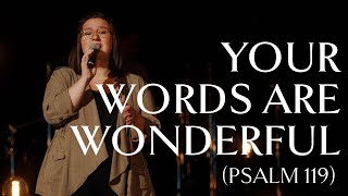 Your Words Are Wonderful (Psalm 119) • Official Video