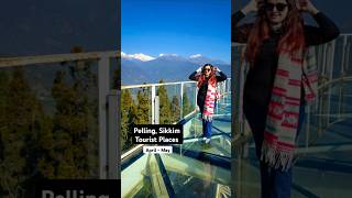 Pelling Sikkim Tourist Places | Pelling Tour in April - May
