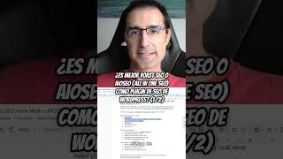¿Es mejor Yoast SEO o AIOSEO (All In One SEO) como plugin de SEO de WordPress? (1/2)