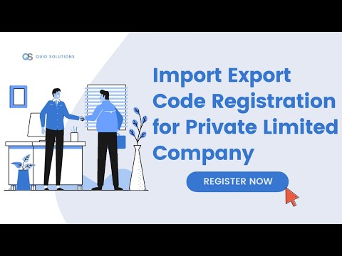 Step-by-Step Guide to IEC Registration in India for Private Limited Company