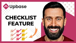 How To Use The Checklist Feature On UPBASE (Complete 2025 Guide)