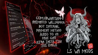 com.gbwhatsapp / bot internal / animated wallpaper /ultra tick speed / payment method/ fake chat