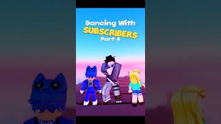Dancing with subscribers part 4 #roblox #ttd3edit