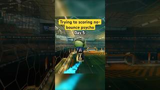 Day 5 of scoring a No-Bounce Psycho 🤯 #rocketleague #rl #rlclips #rlclip