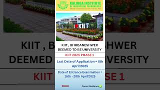 KIIT BHUBANESHWER | KIIT ENTRANCE PHASE 1 APPLICATION OPEN | B.TECH PROGRAM #kiituniversity