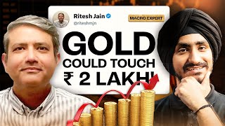 Gold - India’s Bull Run | Themes with a Macro Expert