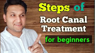 Root canal treatment for beginners || Steps of RCT