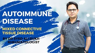 Autoimmune disease | Mixed connective tissue disease | #autoimmune #autoimmunedisease
