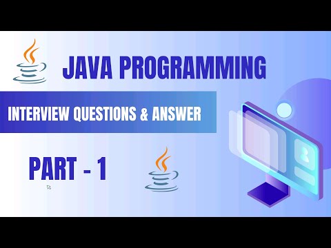 Java Programming | Interview Questions & Answer |  Part - 1
