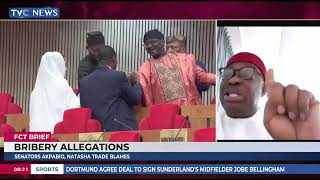 FCT Brief: Bribery Allegations: Senators Akpabio, Natasha Trade Blames