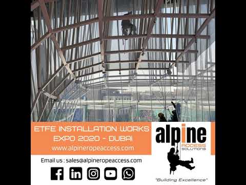 Work in Progress...ETFE Installation at Expo2020 Dubai