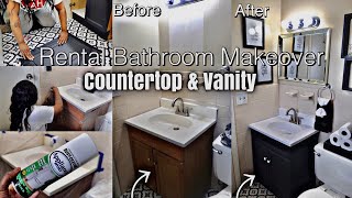 DIY Bathroom MAKEOVER |Countertops & Vanity Transformation On a BUDGET+ Rental FRIENDLY Series Pt. 2