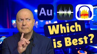 What is the Best Audio Software? Audacity vs WavePad vs Adobe Audition Compared